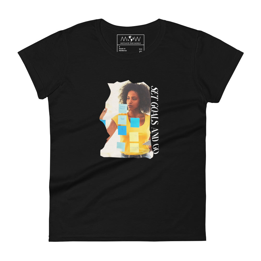 Set Goals and Go! Women’s Motivational Black T-Shirt