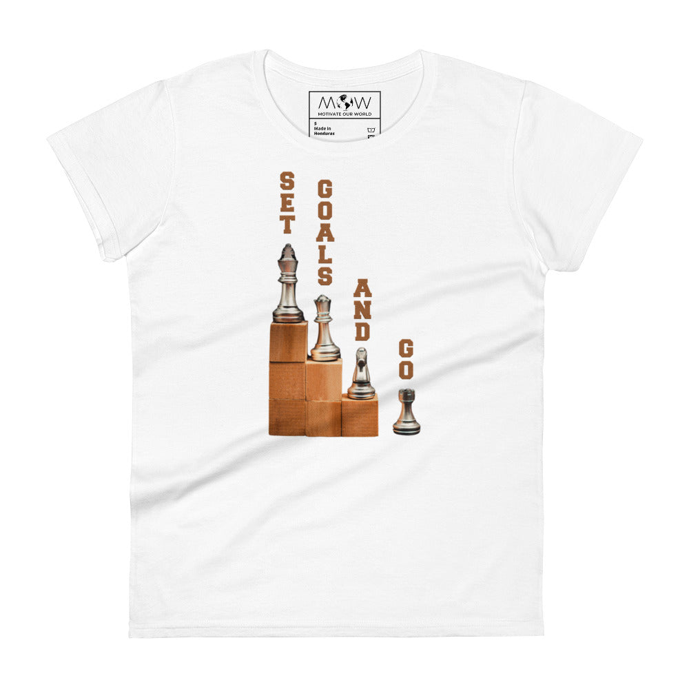 Set Goals and Go! Women’s Motivational White T-Shirt