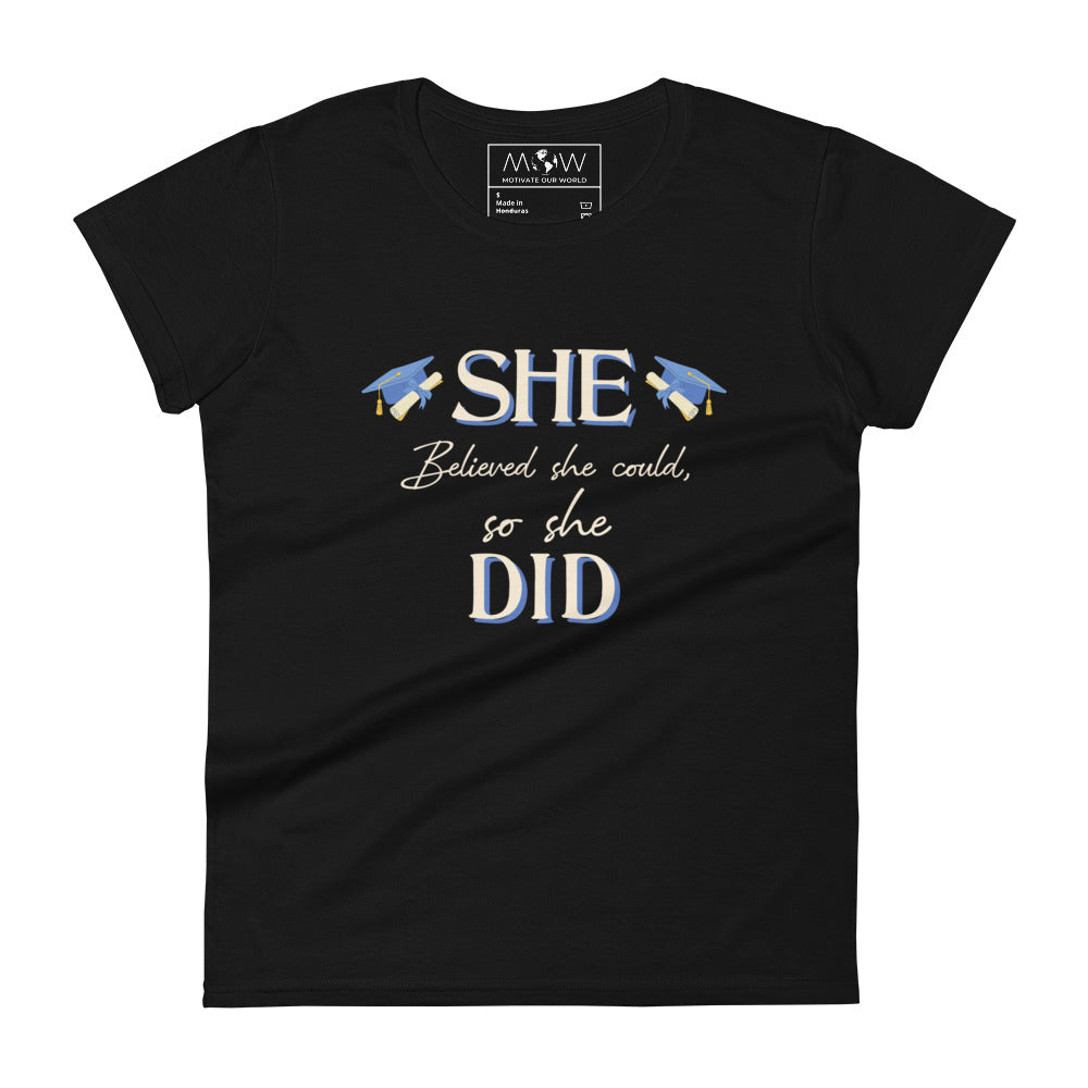 She Believed She Could, So She Did Women’s Motivational Black T-Shirt