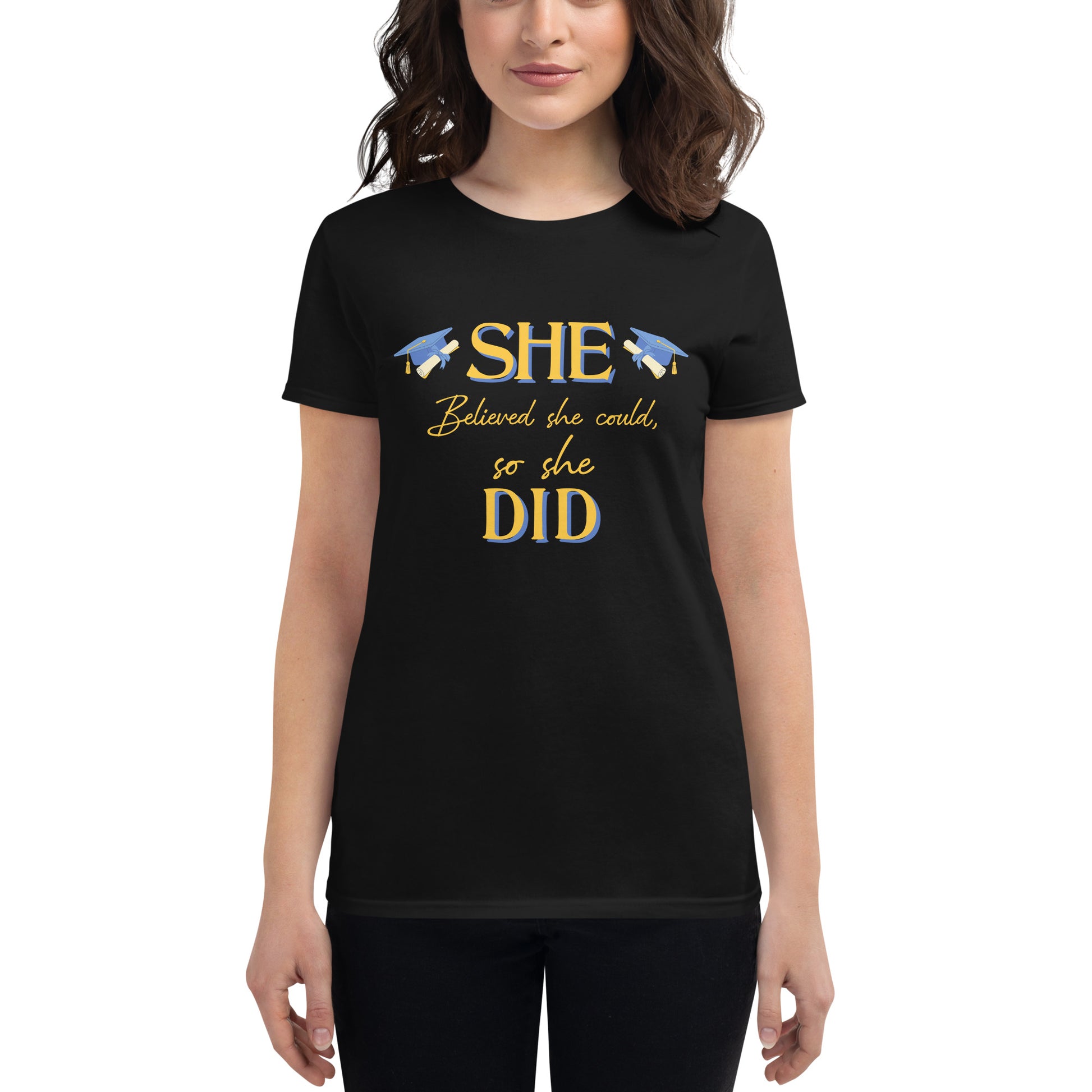 She Believed She Could, So She Did Women’s Motivational Black T-Shirt