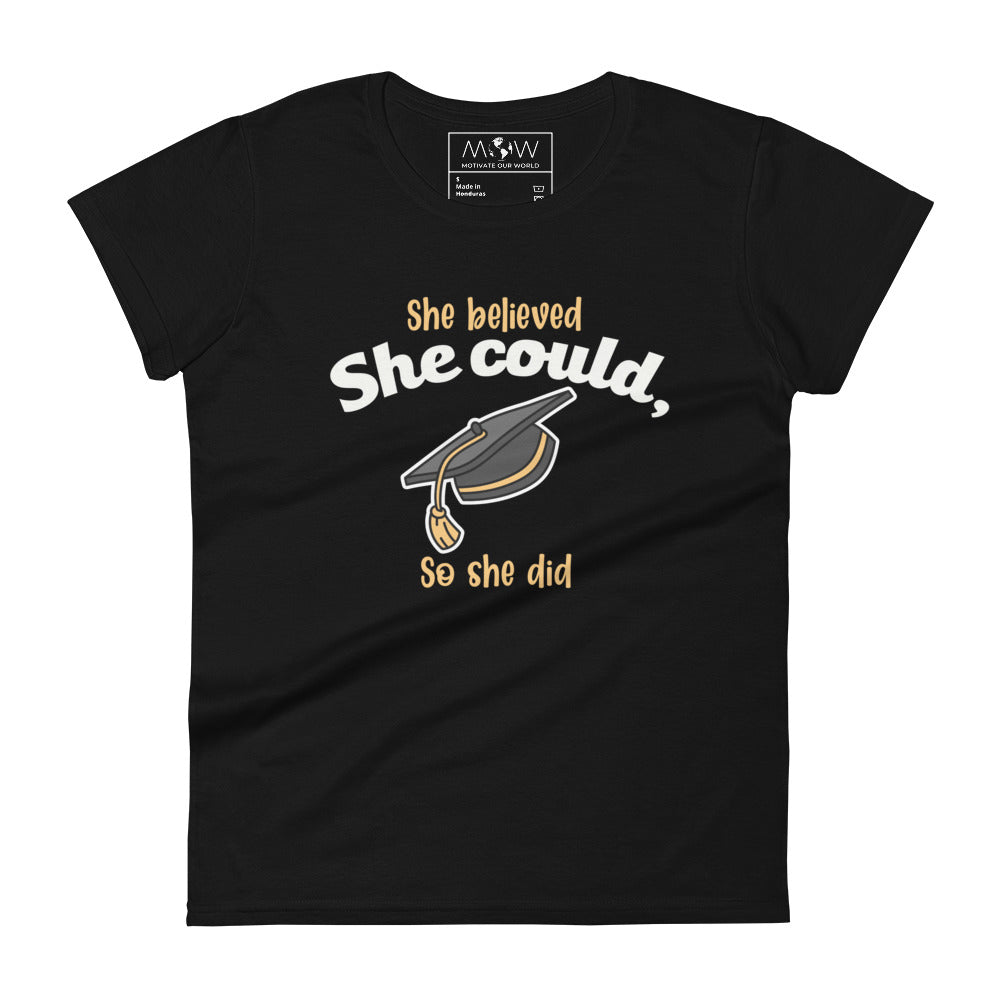 She Believed She Could, So She Did Women’s Motivational Black T-Shirt