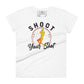 Shoot Your Shot Basketball Women’s Motivational White T-Shirt