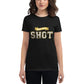Shoot Your Shot Women’s Motivational Black T-Shirt
