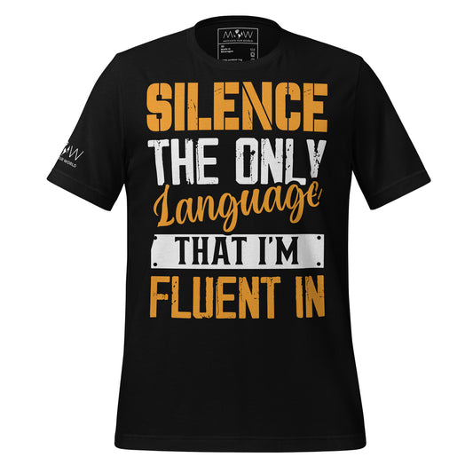 Silence Is My Language – Bold Statement Black Motivational Men's T-Shirt