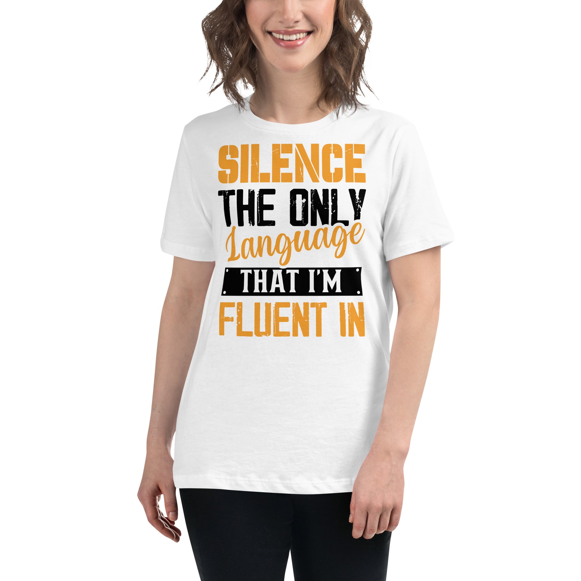 Silence Is My Language – Bold Statement White Motivational Women’s T-Shirt Lifestyle