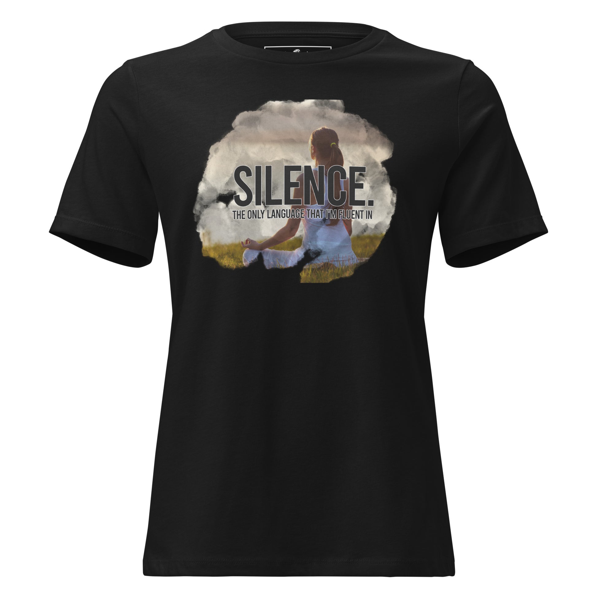 Silence Is the Only Language Peace Black Motivational Women’s T-Shirt