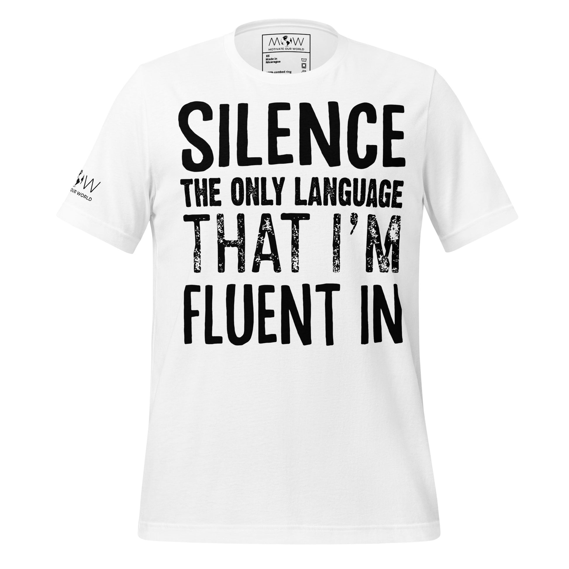 Silence – The Only Language That I'm Fluent In White Motivational Men's T-Shirt