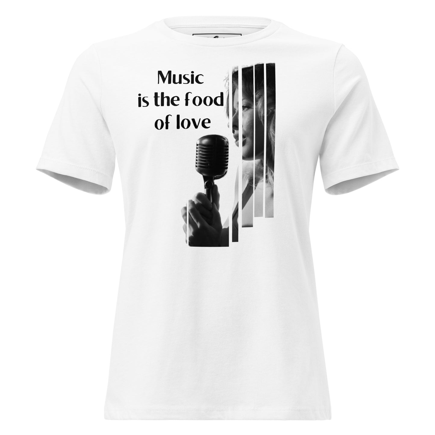 Sing Your Truth - Music Is the Food Of Love White Motivational Women’s T-Shirt