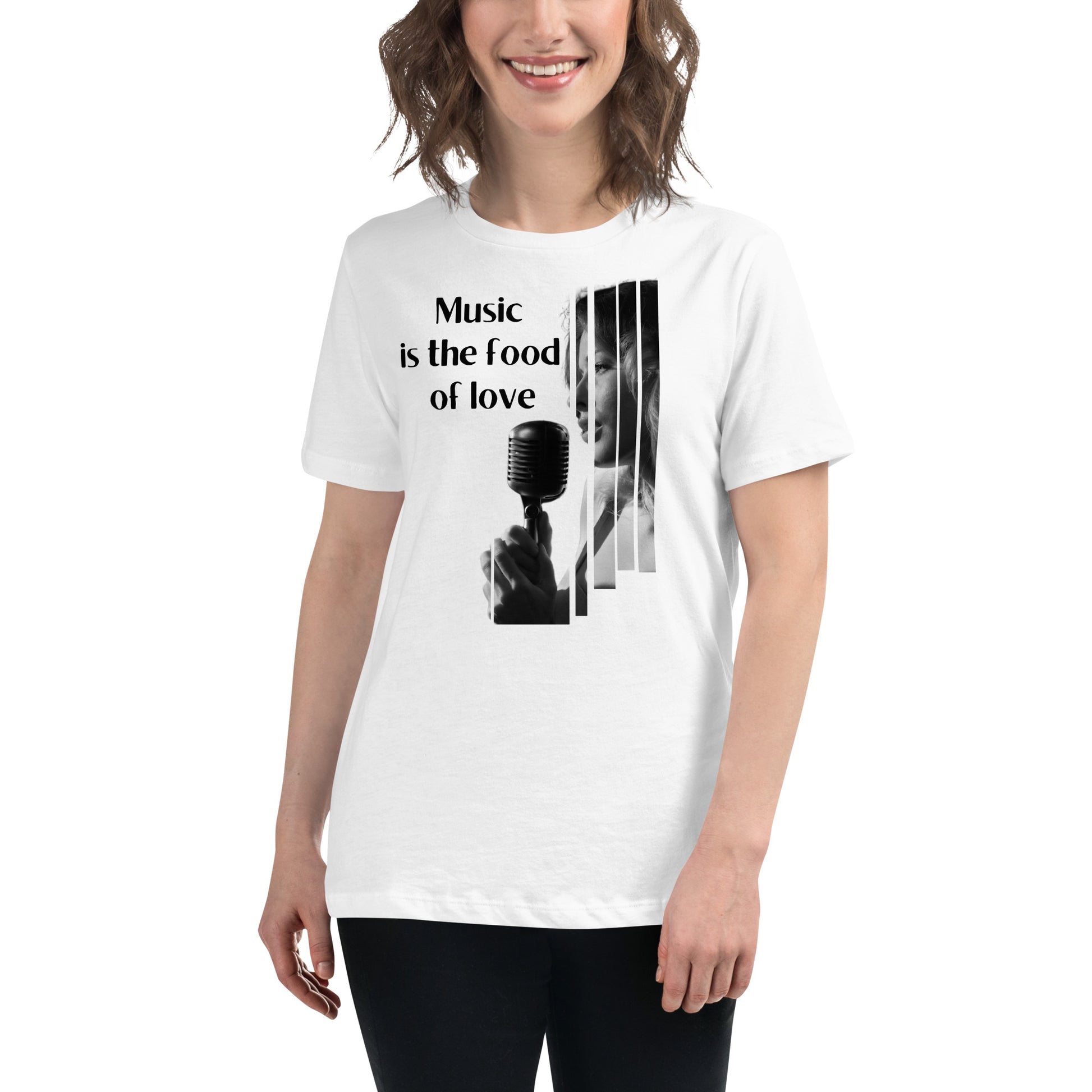 Sing Your Truth - Music Is the Food Of Love White Motivational Women’s T-Shirt Lifestyle