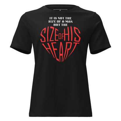 "Size of His Heart" Black Motivational Women’s T-Shirt