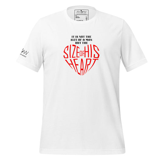 "Size of His Heart" Men's Motivational White T-Shirt