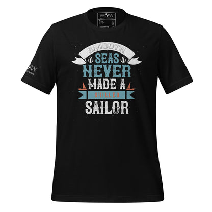 Smooth Seas Never Made A Skilled Sailor Men's Motivational Black T-Shirt