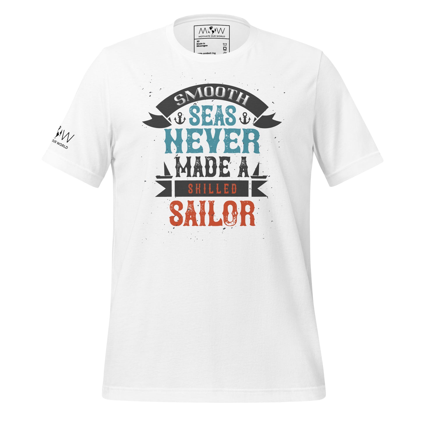 Smooth Seas Never Made A Skilled Sailor Men's Motivational White T-Shirt