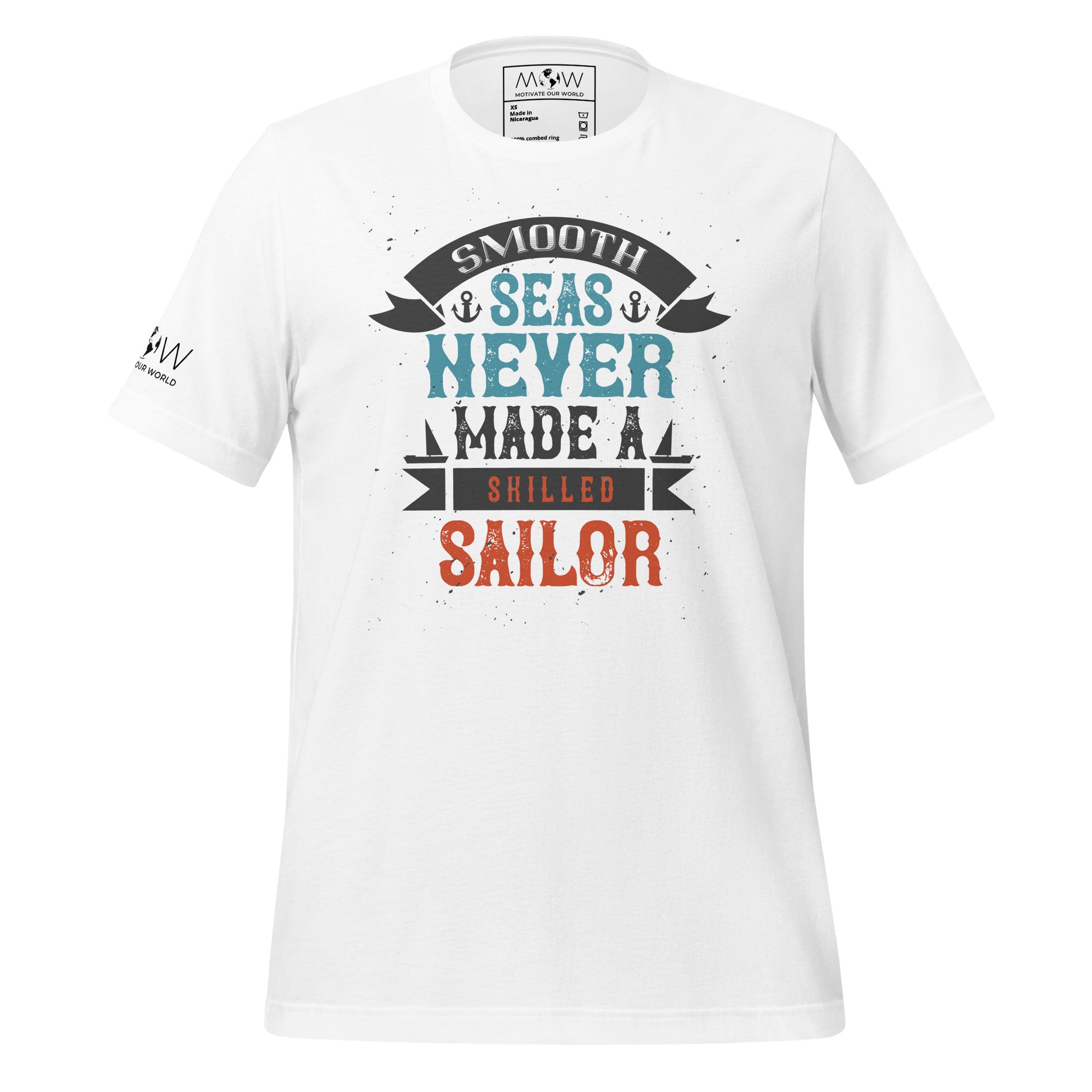Smooth Seas Never Made A Skilled Sailor Men's Motivational White T-Shirt