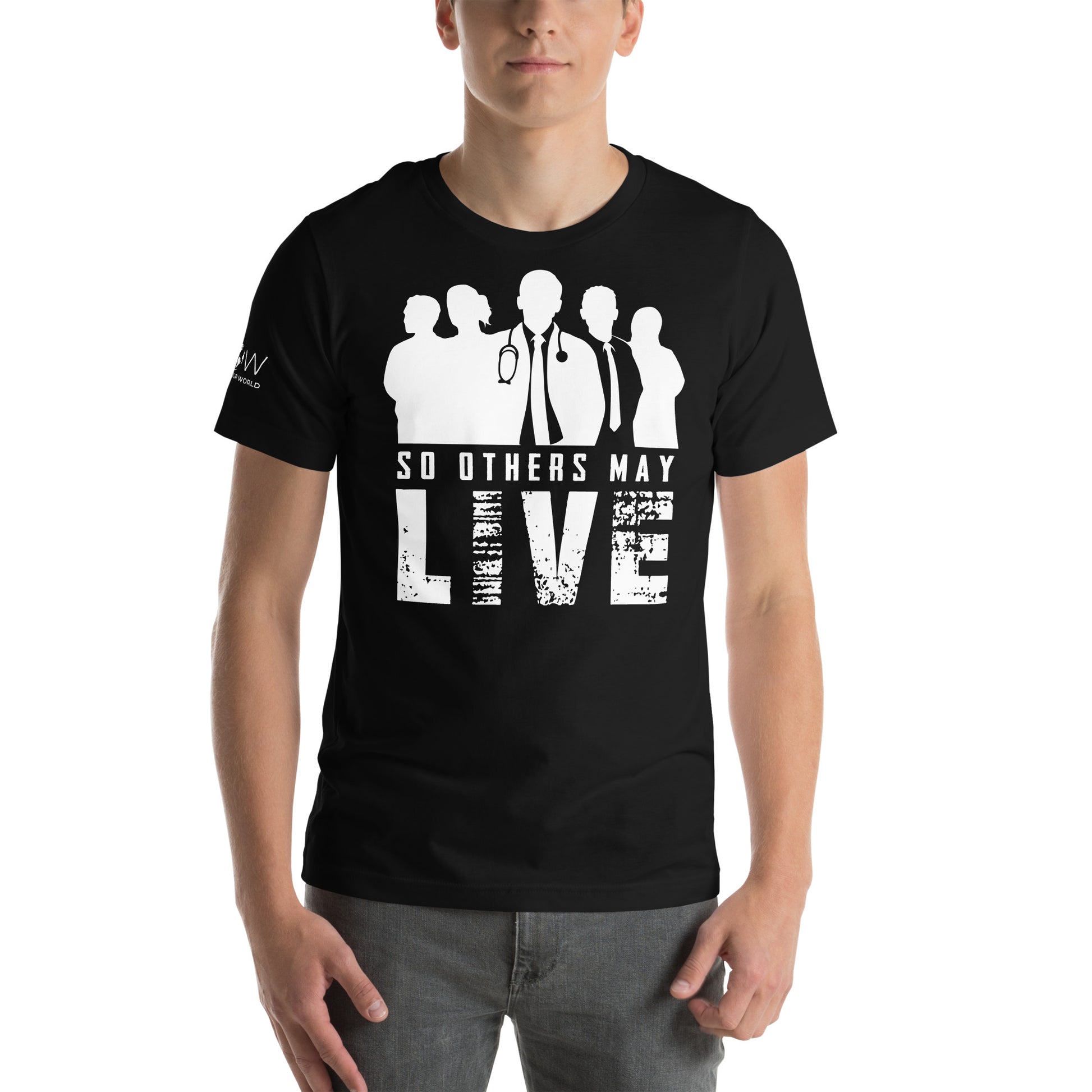 So Others Live Black Motivational Men's T-Shirt