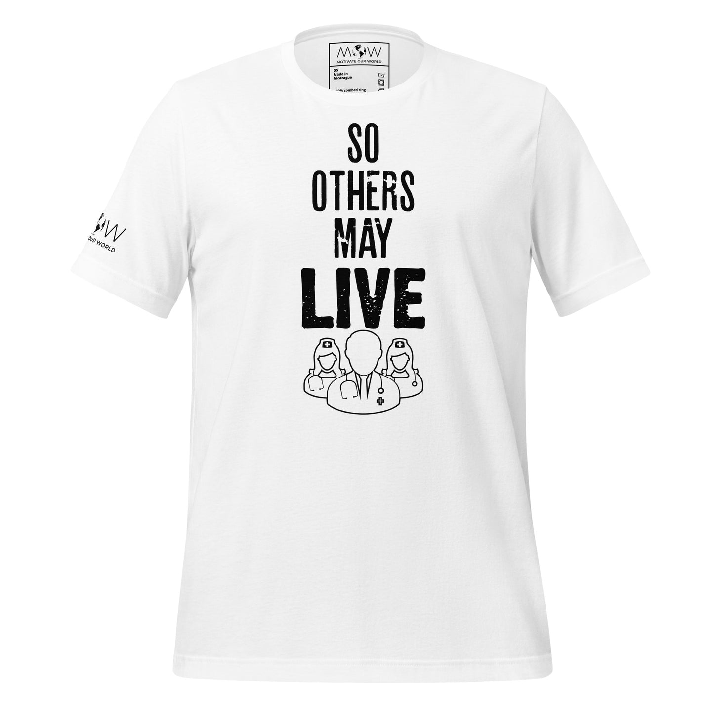 So Others May Live - Doctors And Nurses White Motivational Men's T-Shirt