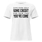 Some Credit – Varsity Edition White Motivational Women’s T-Shirt