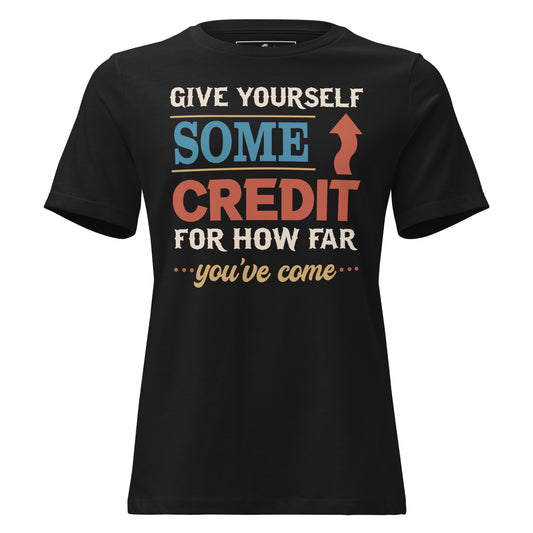Some Credit – Vintage Edition Black Motivational Women’s T-Shirt