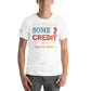 Some Credit – Vintage Edition Motivational White Men's T-Shirt Lifestyle