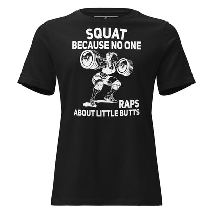 Squat Black Motivational Women’s T-Shir