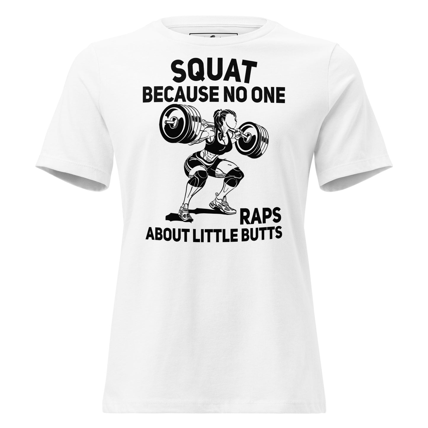 Squat White Motivational Women’s T-Shir