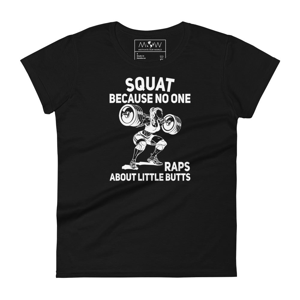 Squat Women’s Motivational Black T-Shirt
