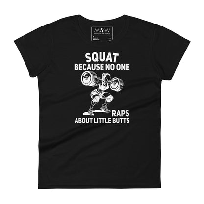 Squat Women’s Motivational Black T-Shirt