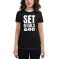 Stay Focused Women’s Motivational Black T-Shirt