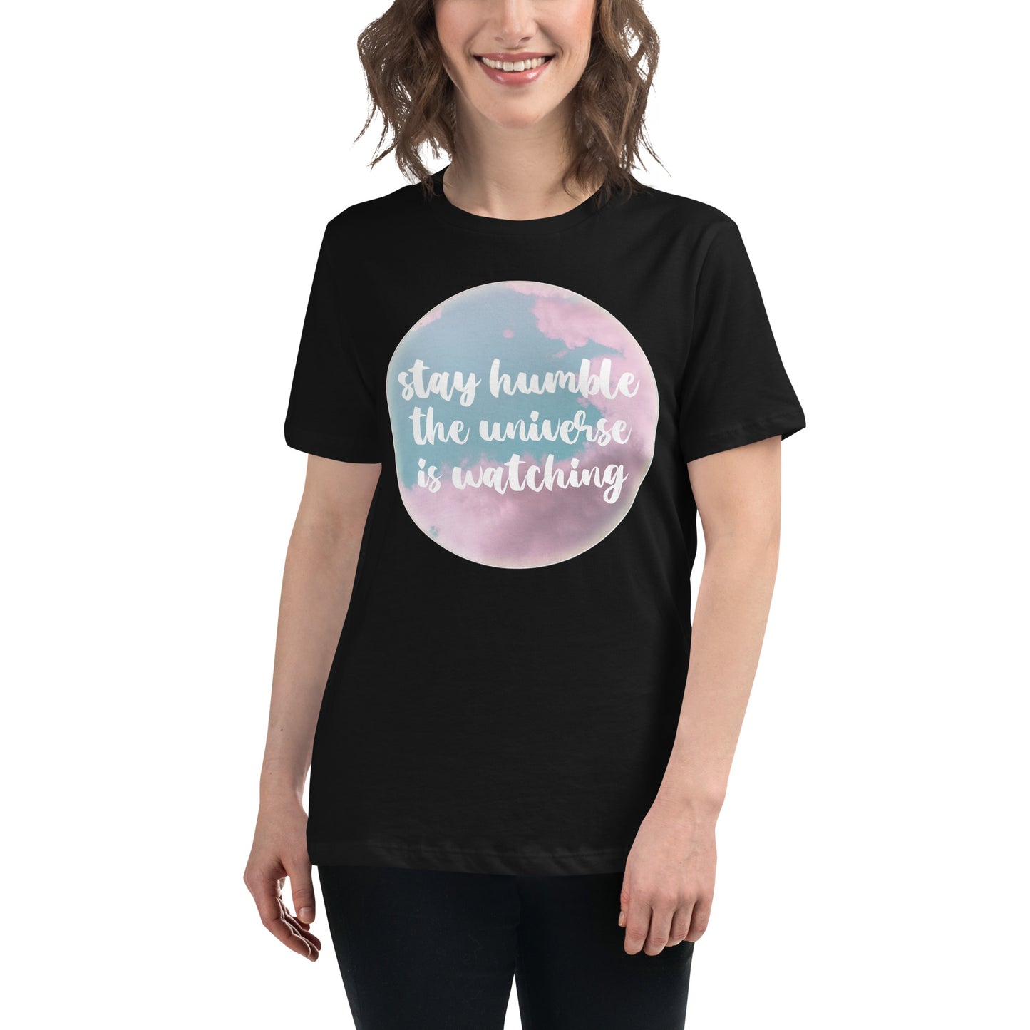 Stay Humble Universe Black Motivational Women’s T-Shirt Lifestyle