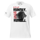 Stay Hungry Men's Motivational White T-Shirt