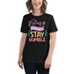 Stay Hungry Stay Humble Black Motivational Women’s T-Shirt Lifestyle