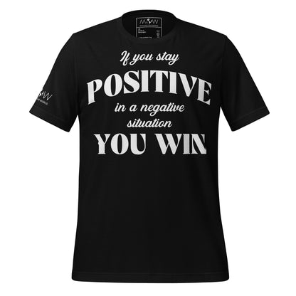 Stay Positive, You Win Black Motivational Men's T-Shirt