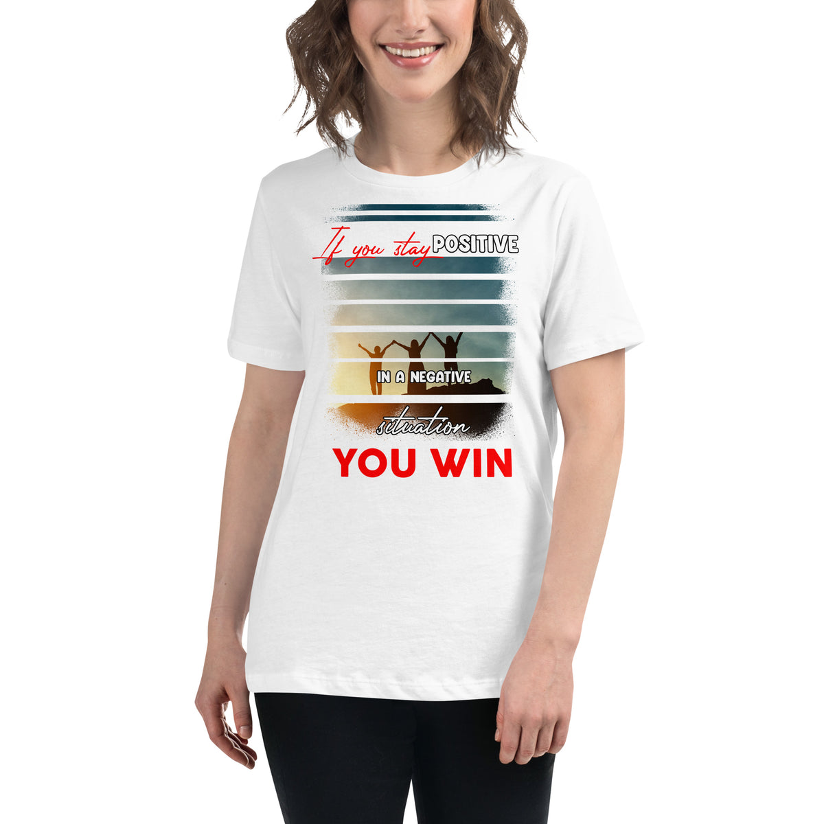 Stay Positive, You Win – Horizon Strength Edition White Motivational Women’s T-Shirt Lifestyle
