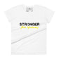 Stronger Than Yesterday Women’s Motivational White T-Shirt