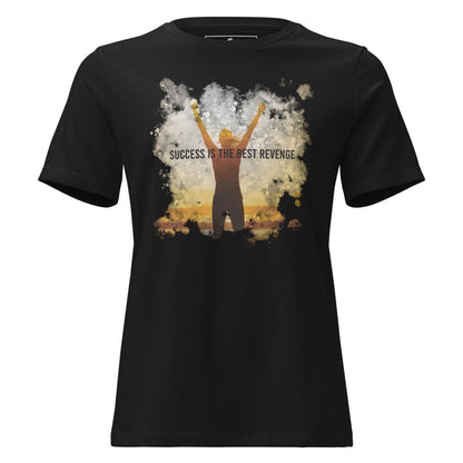 Success Is Best Revenge Black Motivational Women’s T-Shirt