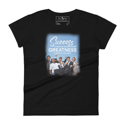 Success Is Never on Discount Women’s Motivational Black T-Shirt