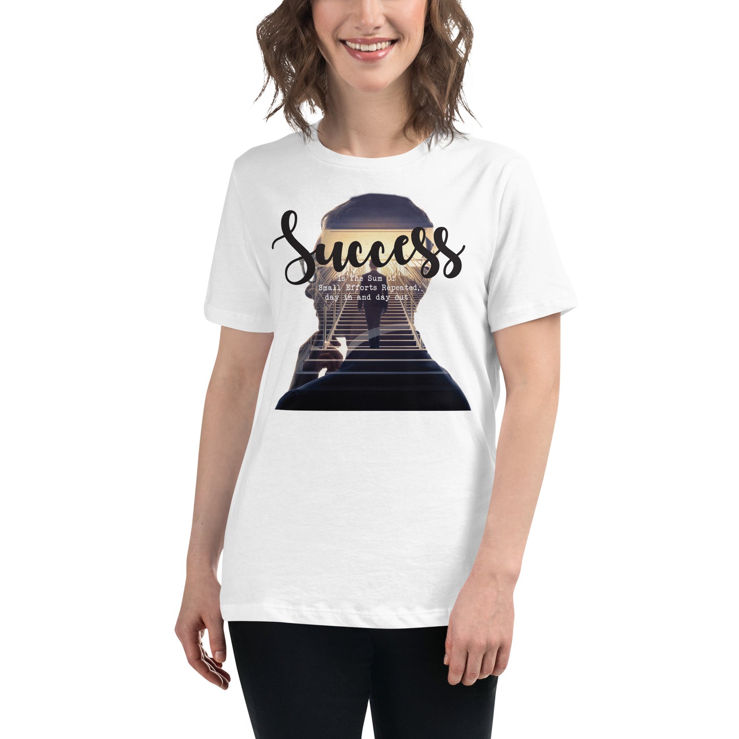 Success Is Small Efforts Repeated Day In And Day Out White Motivational Women’s T-Shirt Lifestyle