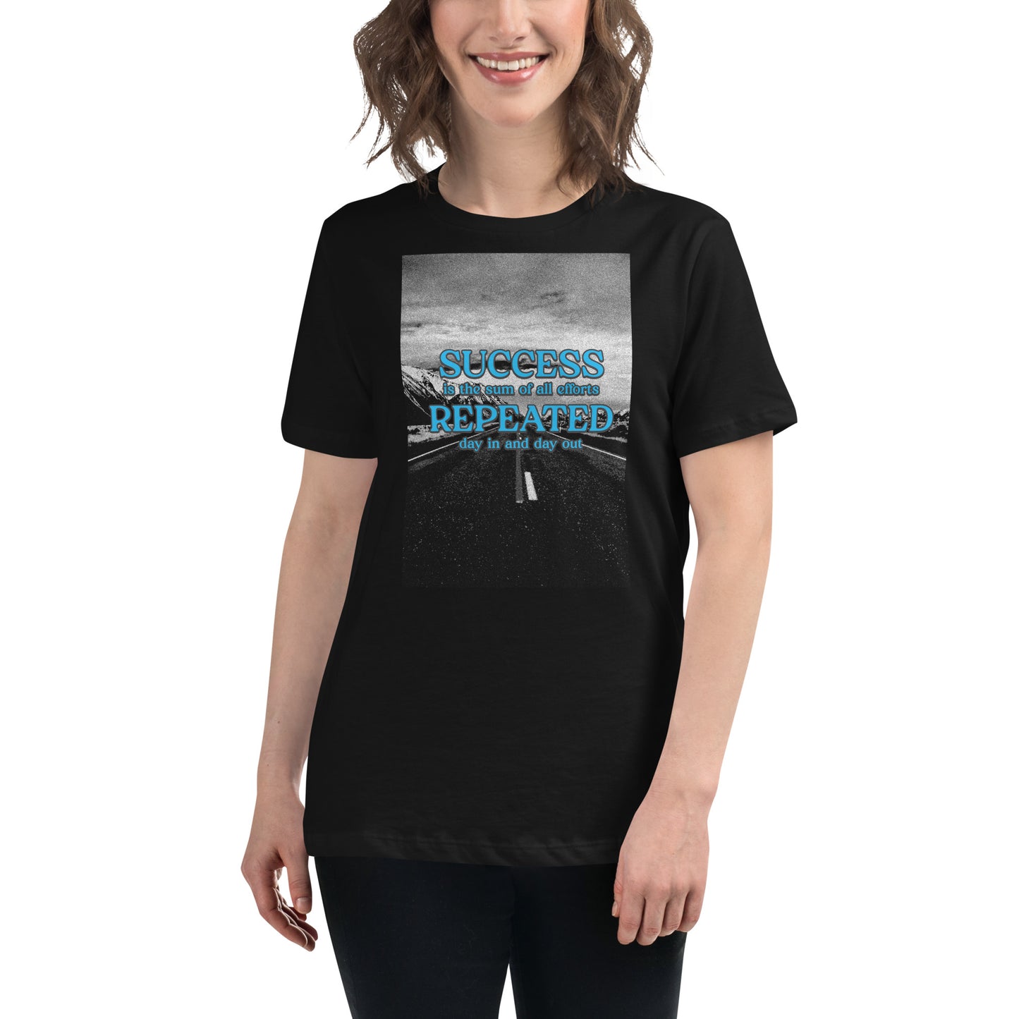 Success Is The Sum Of Repeated Efforts Black Motivational Women’s T-Shirt Lifestyle