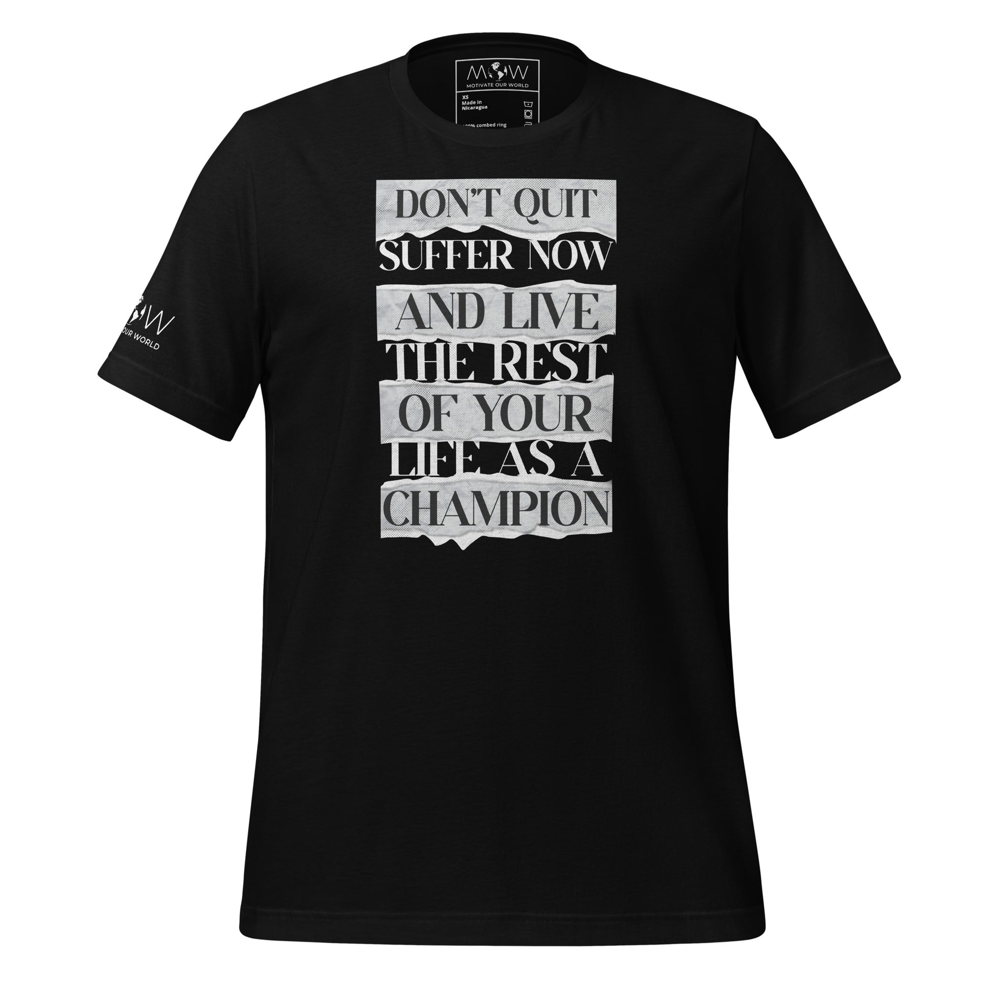 Suffer Now, Champion Forever Men's Motivational Black T-Shirt