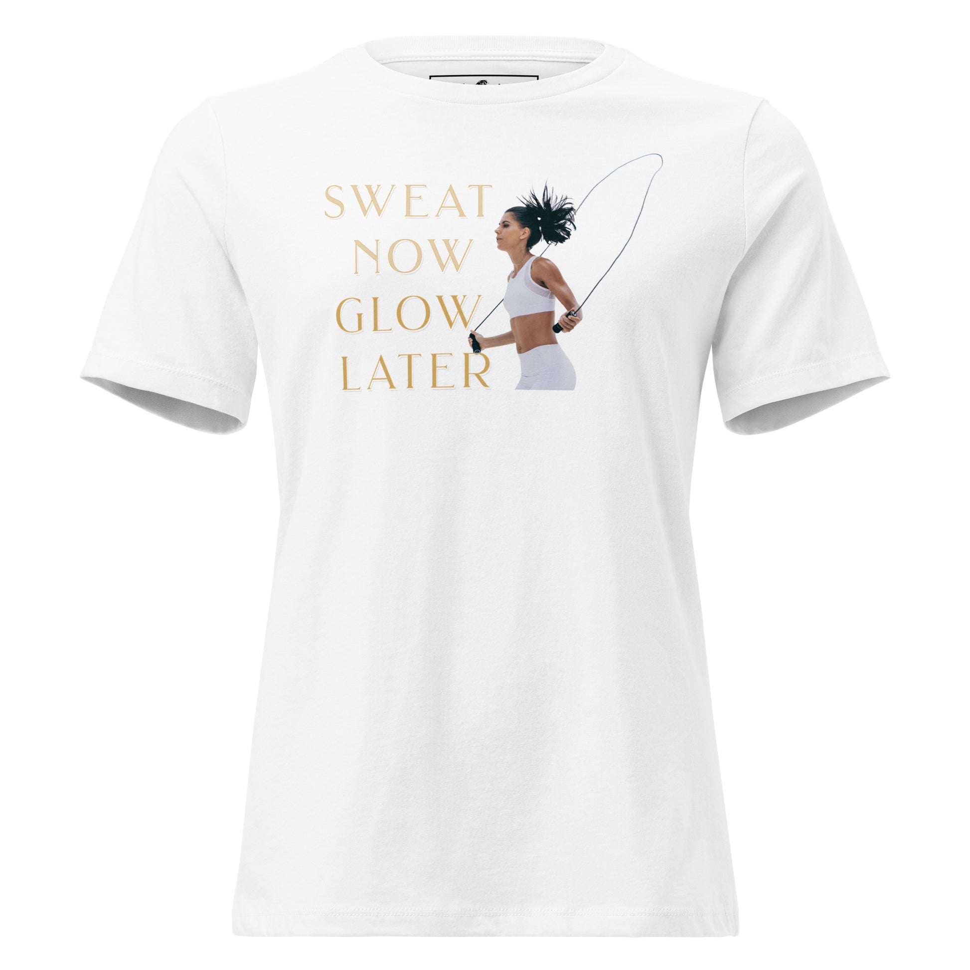 "Sweat Now Glow Later – Power Jumper Edition" White Motivational Women’s T-Shirt