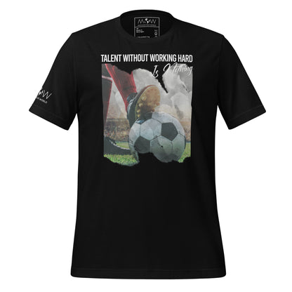 Talent Without Hard Work Soccer Action Men's Motivational Black T-Shirt
