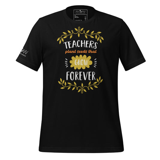 Teachers Plant Seeds That Grow Black Motivational Men's T-Shirt