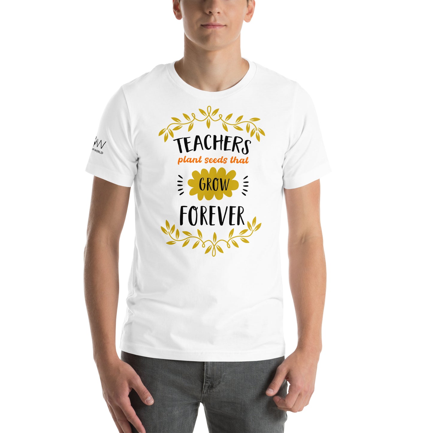Teachers Plant Seeds That Grow White Motivational Men's T-Shirt