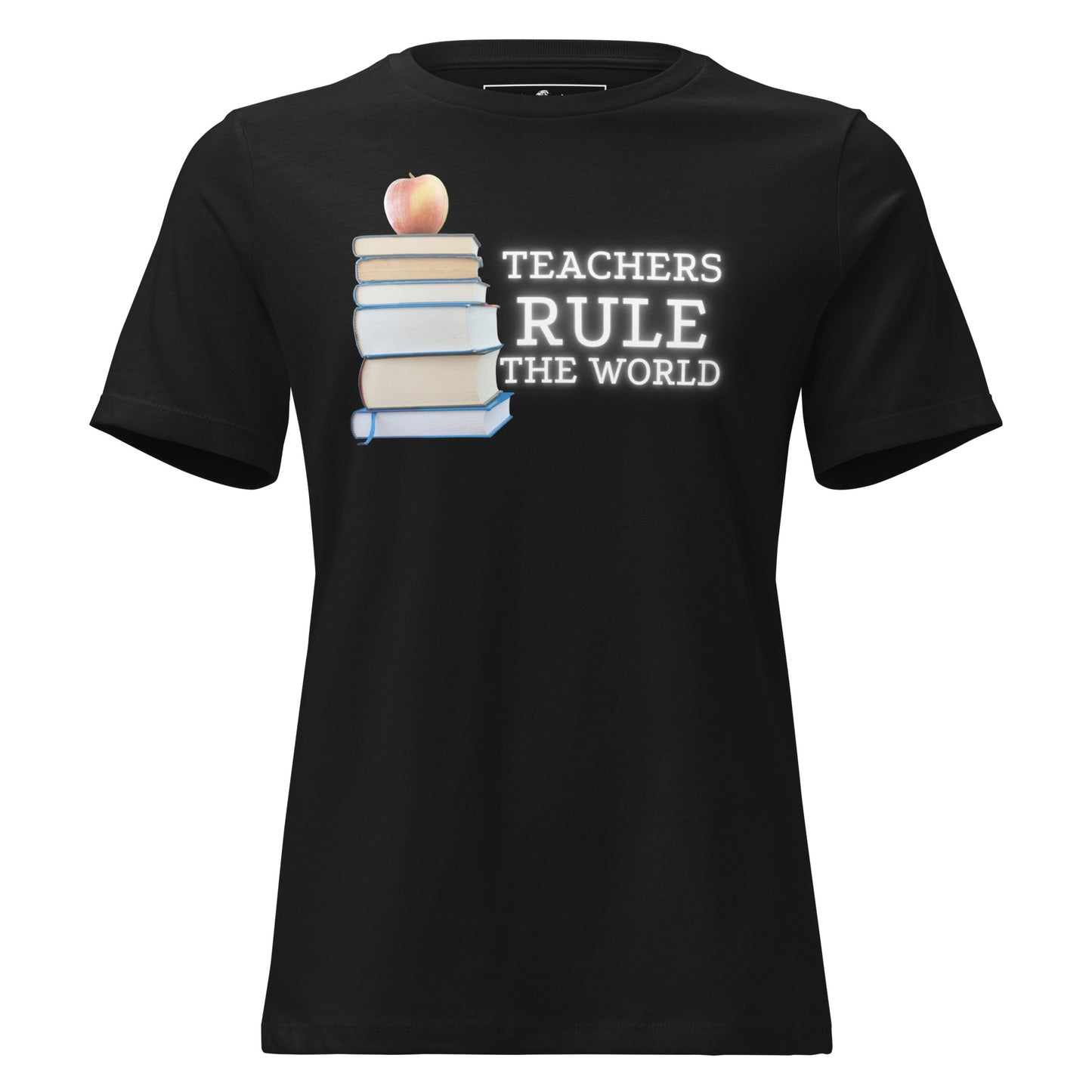 Teachers Rule the World - Books & Apple Black Motivational Women’s T-Shirt