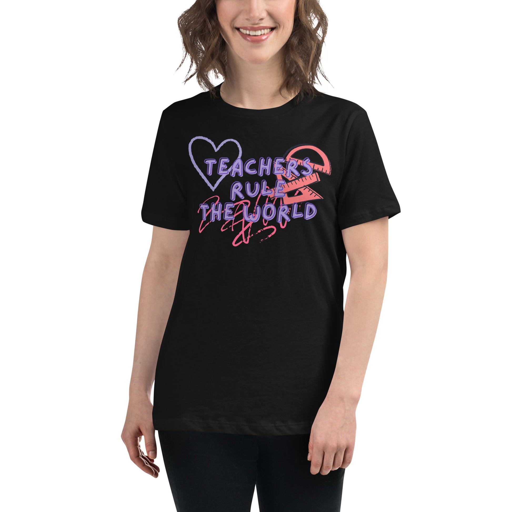 Teachers Rule the World - Heart + Ruler Black Motivational Women’s T-Shirt Lifestyle