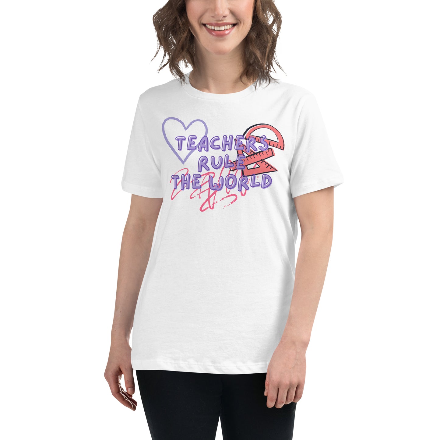 Teachers Rule the World - Heart + Ruler White Motivational Women’s T-Shirt Lifestyle