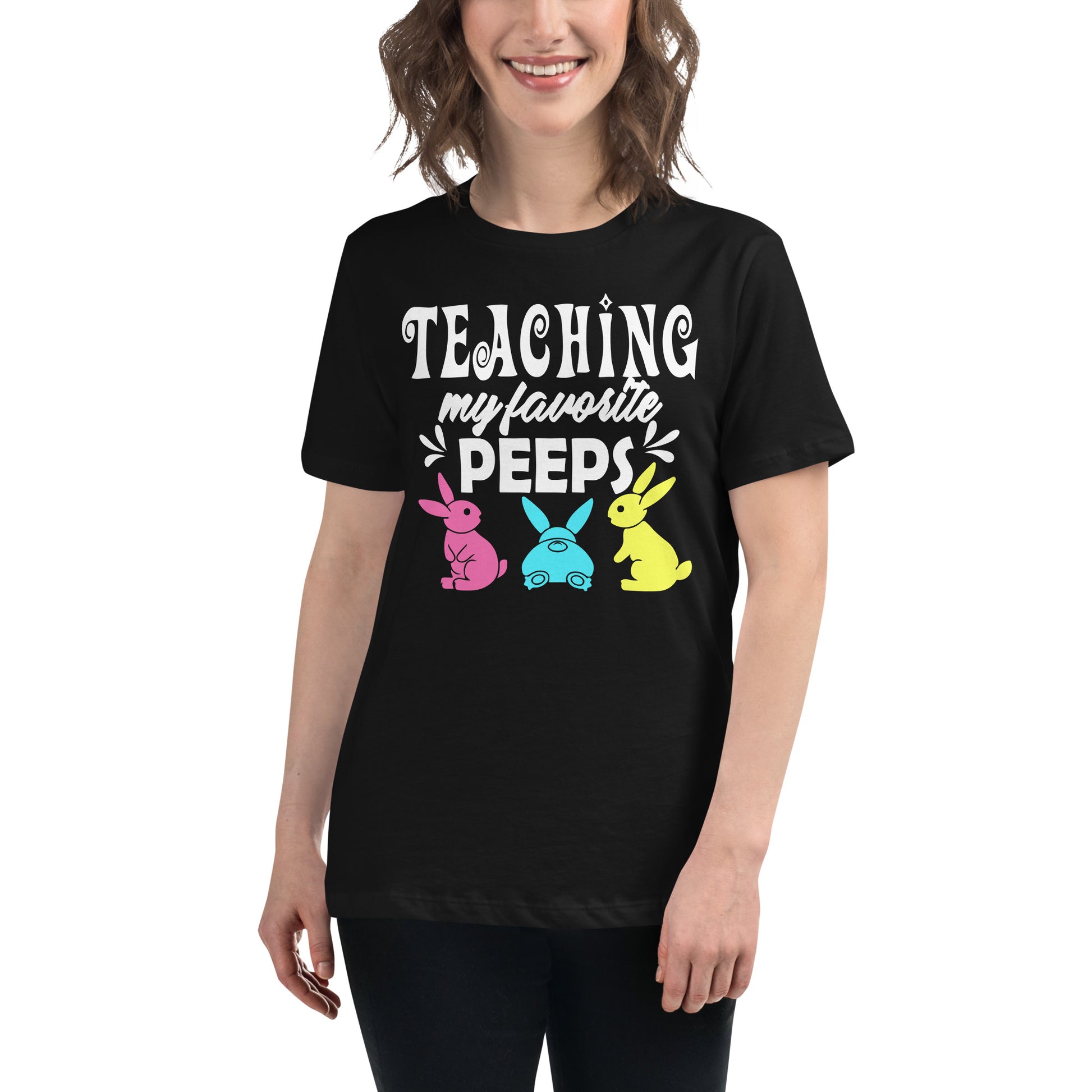 Teaching Peeps Black Motivational Women’s T-Shirt Lifestyle