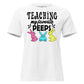 Teaching Peeps White Motivational Women’s T-Shirt