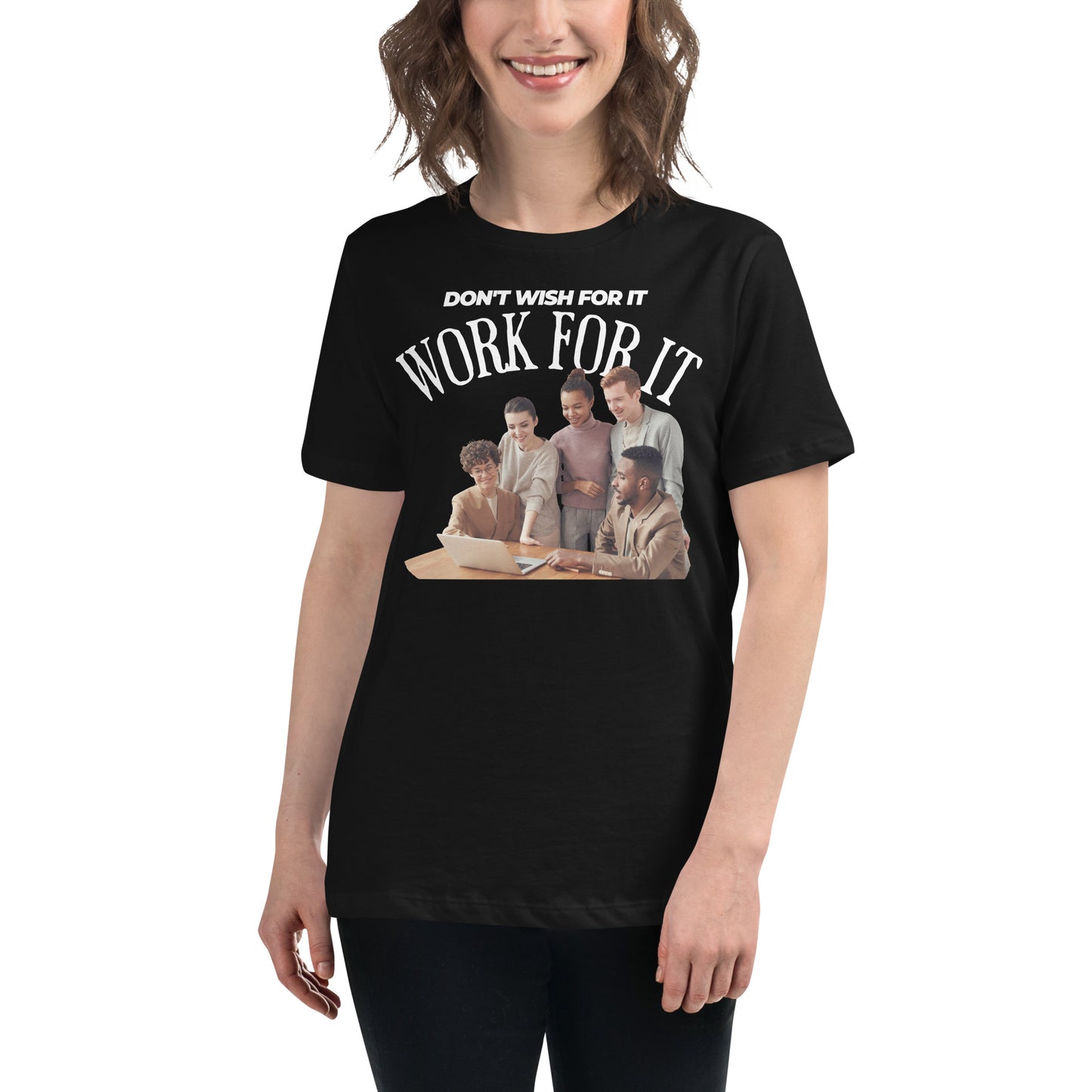 Team Hustle Work For It Black Motivational Women’s T-Shirt Lifestyle