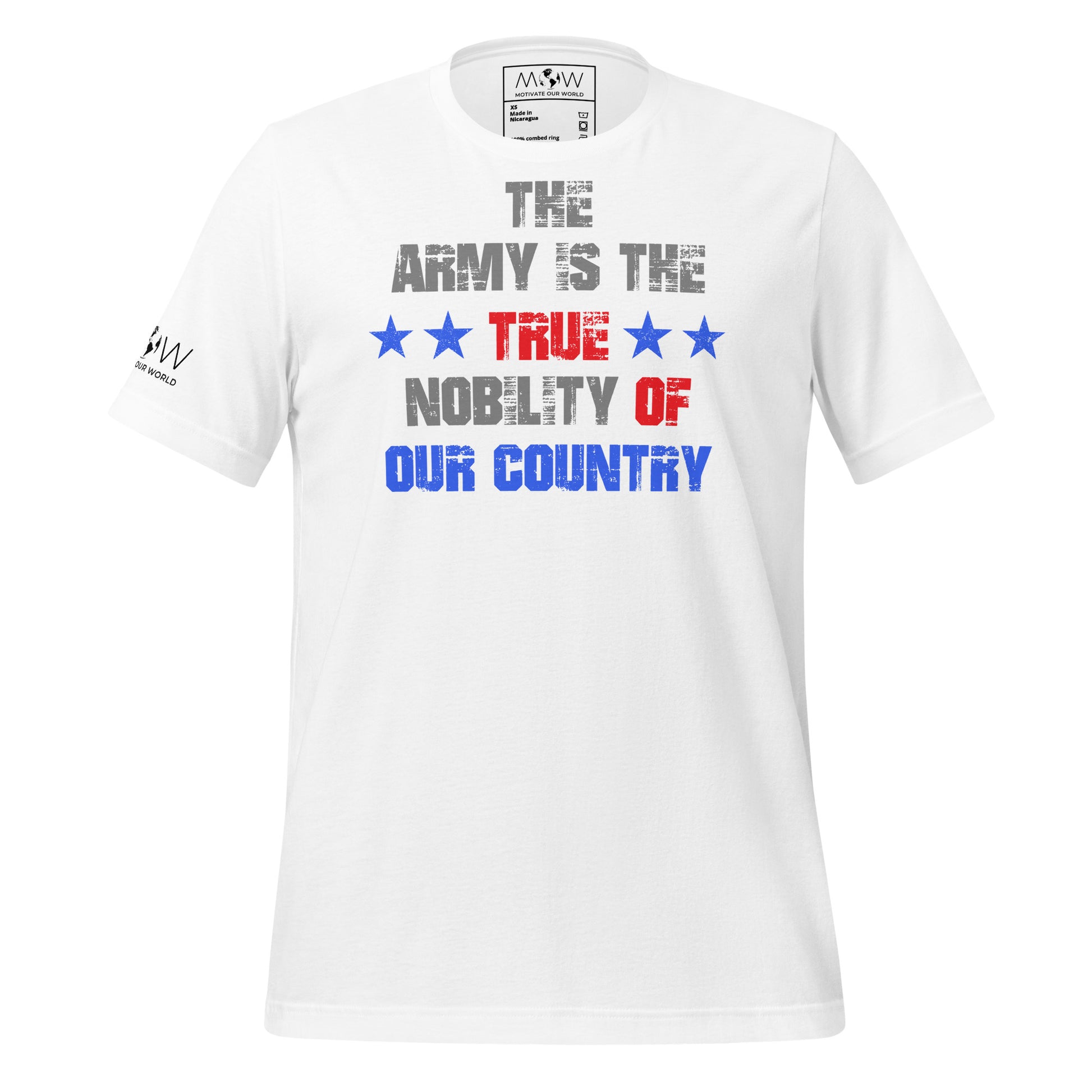 The Army is the True Nobility of Our Country Men's Motivational White T-Shirt